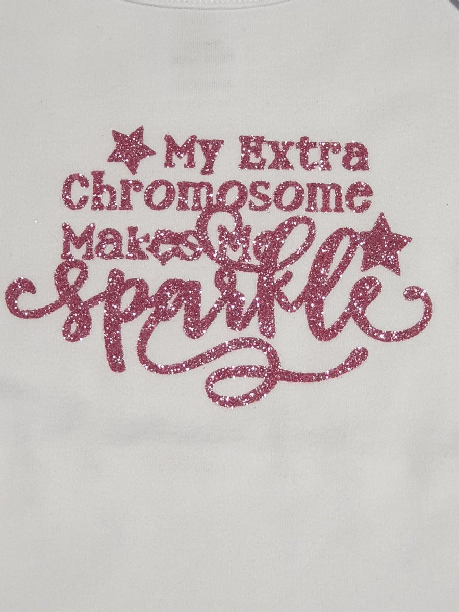 My Extra Chromosome Makes Me Sparkle - Baby Onesie