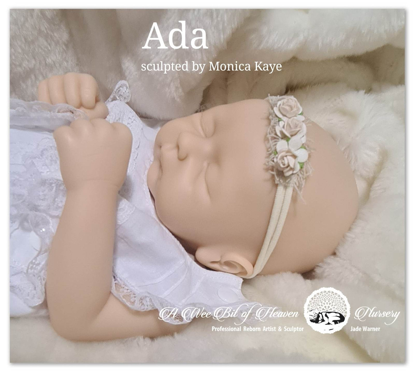 Ada Reborn Sculpt Sculpted by Monica Kaye (MK.ArtDolls)